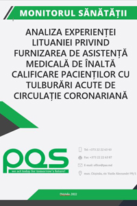 Analiza experienței Lituaniei privind furnizarea de asistență medicală de înaltă calificare pacienților cu tulburări acute de circulație coronariană 